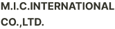 M.I.C.INTERNATIONAL CO.,LTD.